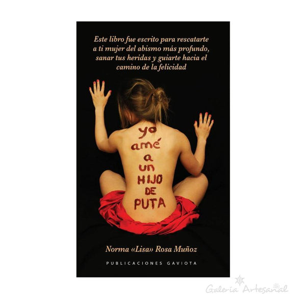 Libro: Yo amé a un hijo de ...