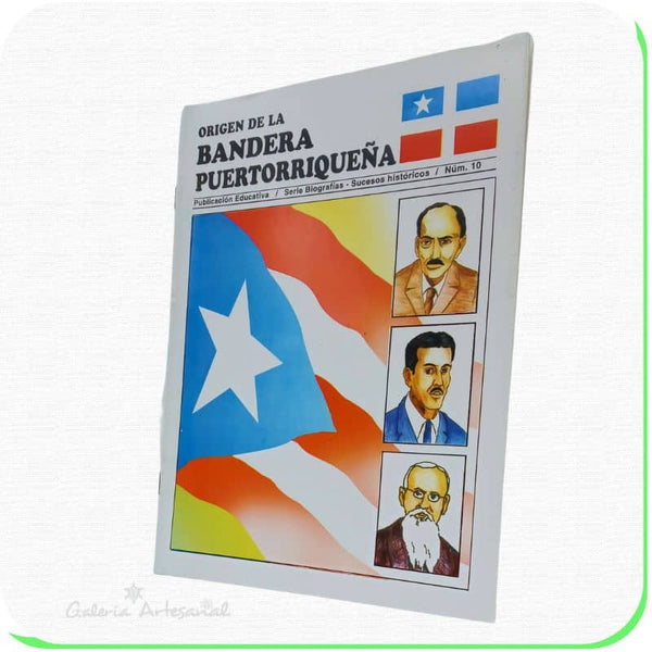 Origen de la Bandera Puertorriqueña - Libro Educativo